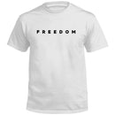 FREEDOM - T-shirt