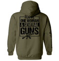 I Love One Woman & Several Guns