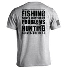Fishing Solves Most Of My Problems