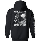 Find 'em Hot Leave 'em Wet