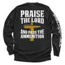 Praise The Lord And Pass The Ammunition