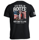 Drinkin' Booze Refusin' To Lose