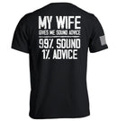 My Wife Gives Me Sound Advice