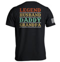 Legend Husband Daddy Grandpa