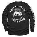 Does It Look Like I Rise & Shine