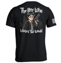 The Boy Who Wished You Would