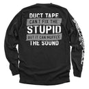 Duct Tape Can't Fix The Stupid