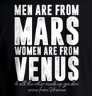 Men are from Mars Women are from Venus