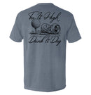 Tee It High Drink It Dry