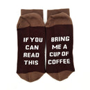Bring Me A Cup Of Coffee Novelty Socks