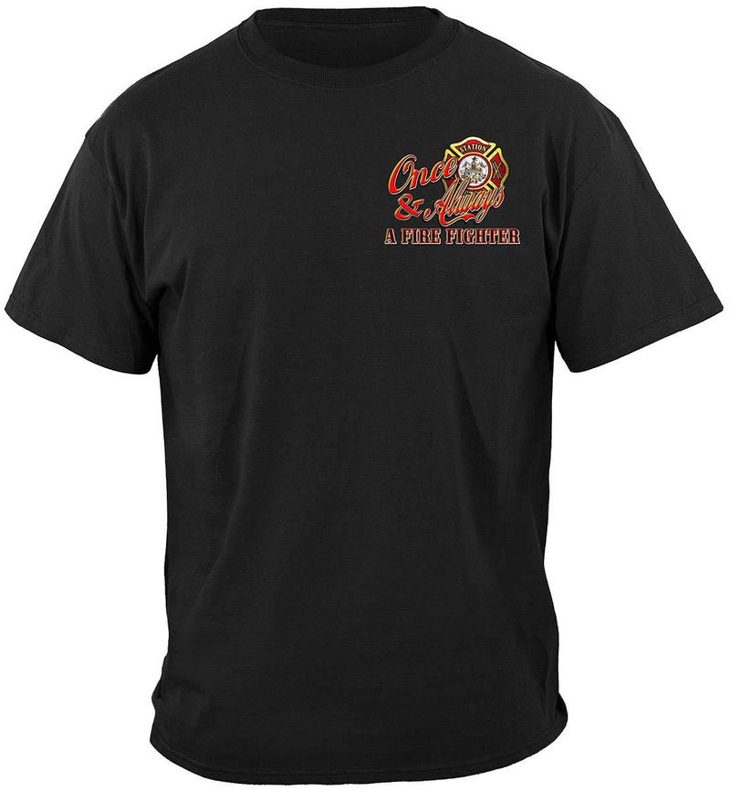 Once And Always a Firefighter Premium Hooded Sweat Shirt