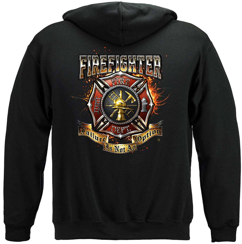 Firefighter Failure Is Not An Option Premium Hooded Sweat Shirt