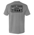 Defy Your Local Tyrant