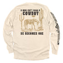 A Man Isn't Born A Cowboy