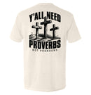 Y'all Needs Proverbs Not Pronouns