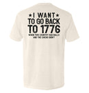 I Want To Go Back To 1776