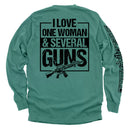 I Love One Woman & Several Guns
