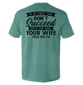 Do It The Way Your Wife Told You To