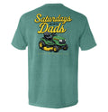 Saturdays Are For The Dads Mower