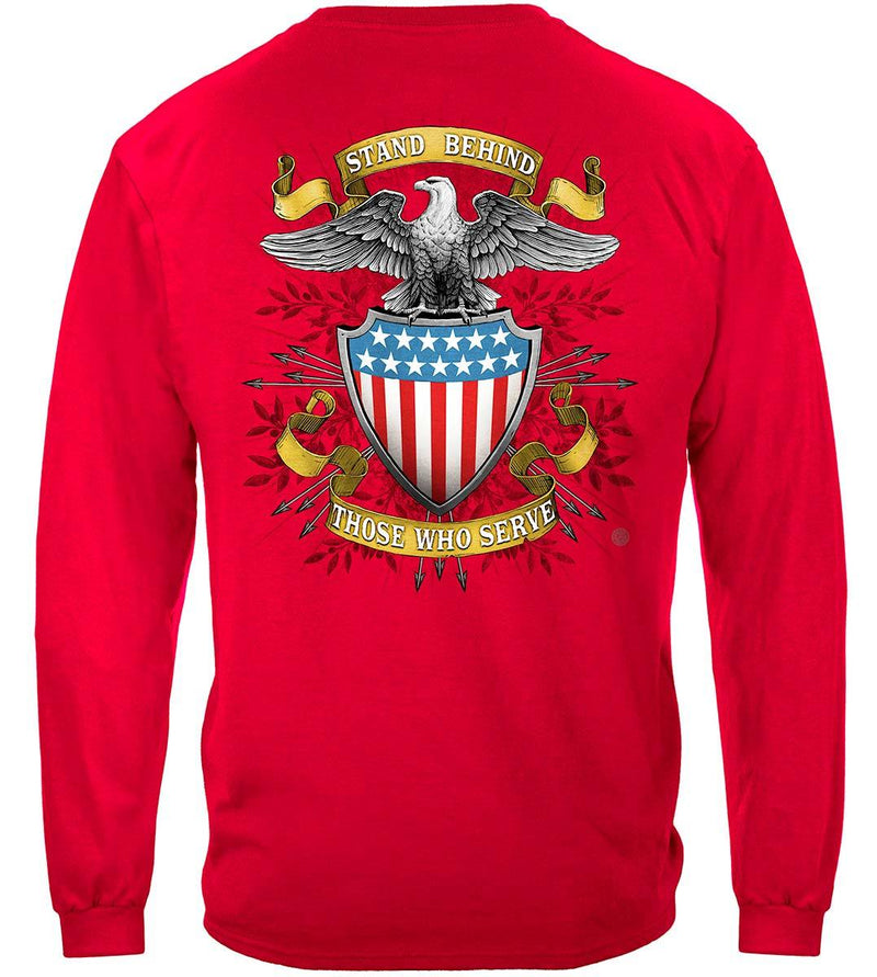Stand Behind Those Who Serve Premium Hooded Sweat Shirt