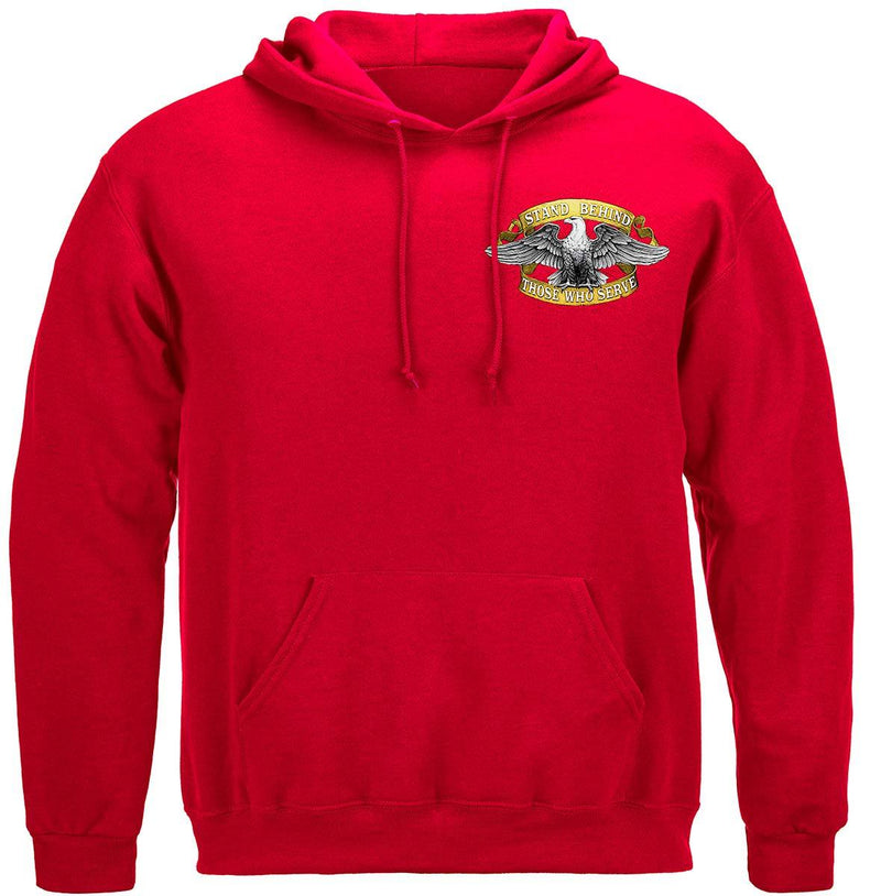 Stand Behind Those Who Serve Premium Hooded Sweat Shirt