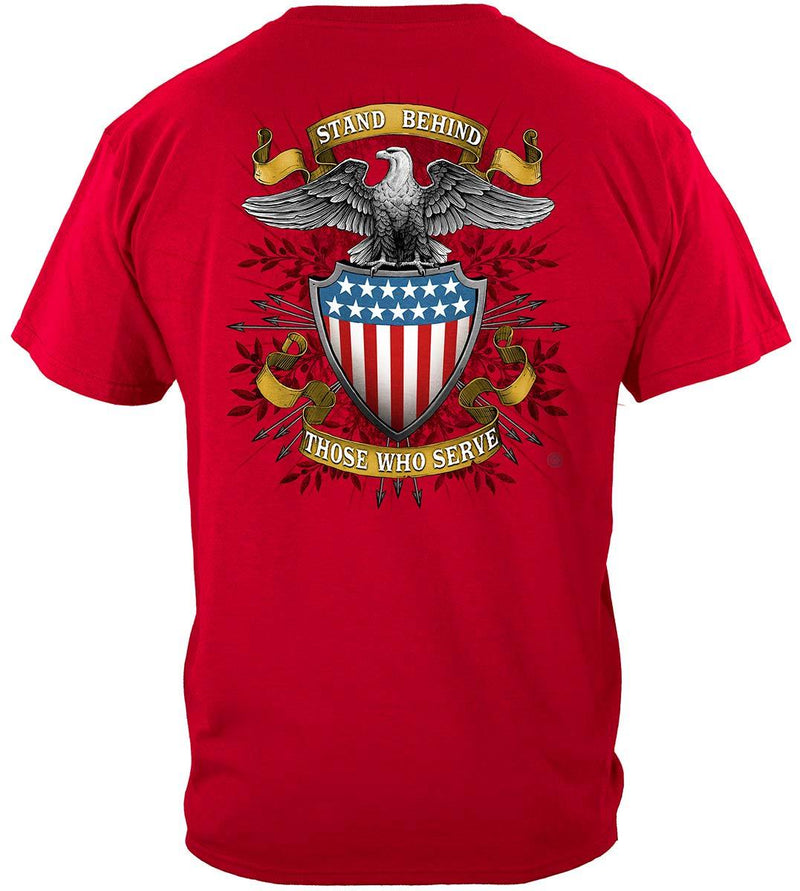 Stand Behind Those Who Serve Premium Hooded Sweat Shirt