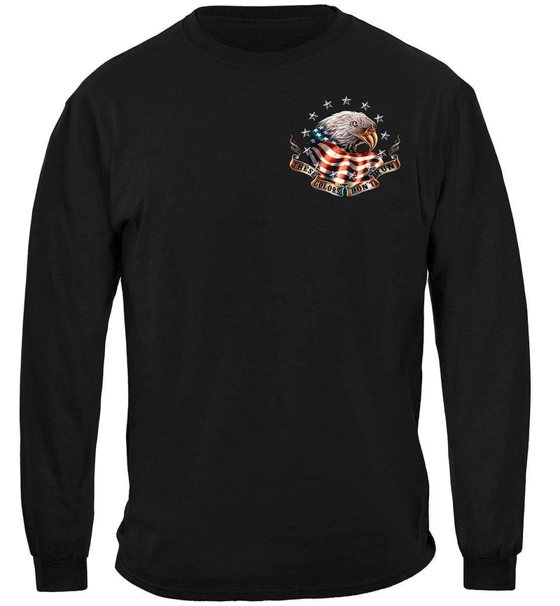 These Colors Don't Run Premium Hooded Sweat Shirt