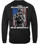 American Flag Defend Or Be Buried Or Be Buried In It Premium Long Sleeves