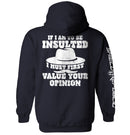 If I Am To Be Insulted