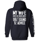 My Wife Gives Me Sound Advice