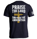 Praise The Lord And Pass The Ammunition
