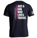 Just A Girl Who Loves Trucks