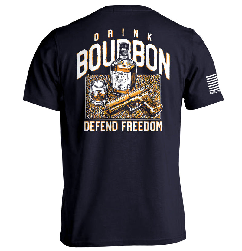 Drink Bourbon Defend Freedom