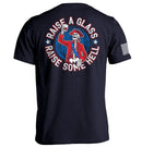 Raise a Glass Raise Some Hell