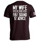 My Wife Gives Me Sound Advice
