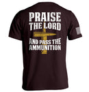 Praise The Lord And Pass The Ammunition