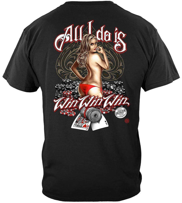 All I Do Is Win Win Win Premium T-Shirt
