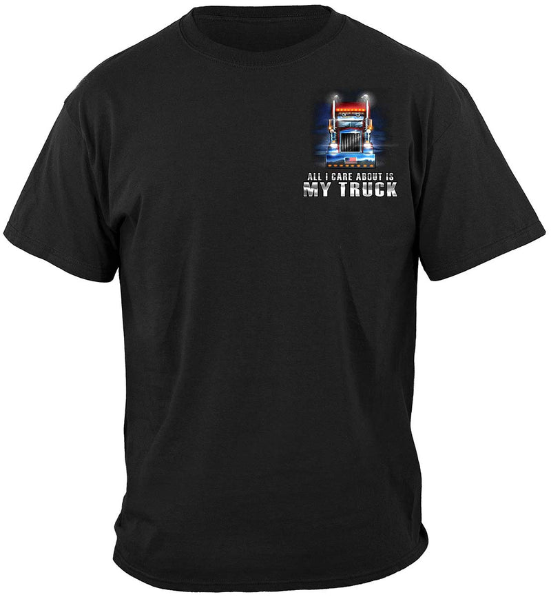 Trucker All I Care About Is My Truck Premium T-Shirt