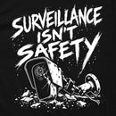 Surveillance Isn't Safety