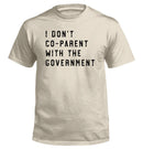 I Don't Coparent With The Government
