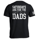 Saturdays Are For The Dads
