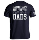 Saturdays Are For The Dads