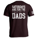 Saturdays Are For The Dads