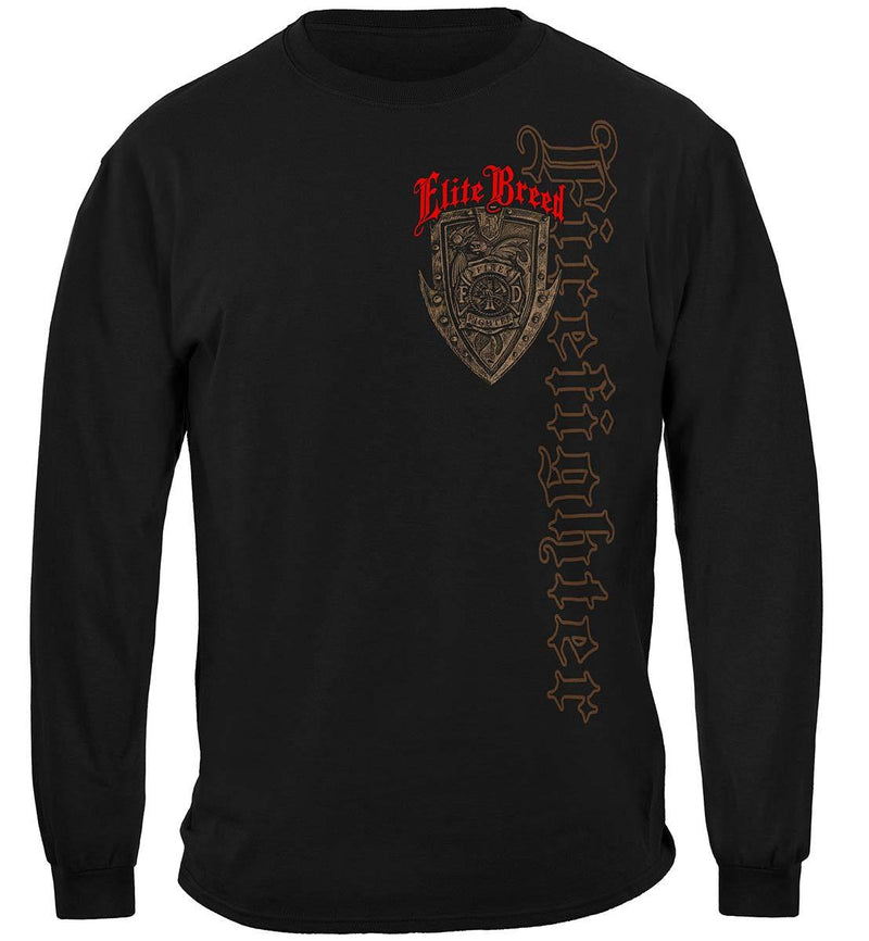 Elite Breed Firefighter Borne Or Your Not Premium Long Sleeves