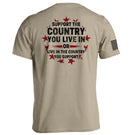 Support The Country You Live In T-Shirt