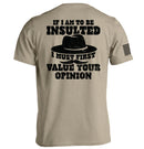 If I Am To Be Insulted