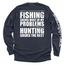 Fishing Solves Most Of My Problems