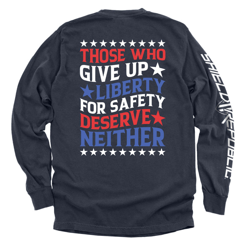 Those Who Give Up Liberty For Safety Shirt