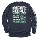 Intelligent People are being Silenced so that Stupid People won't be Offended