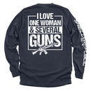 I Love One Woman & Several Guns